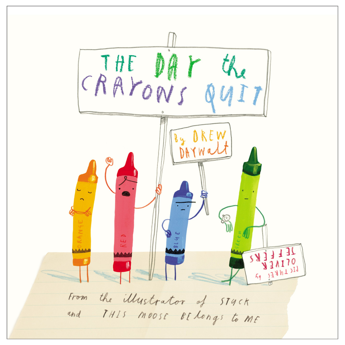 Leo Bella The Day The Crayons Quit By Drew Daywalt