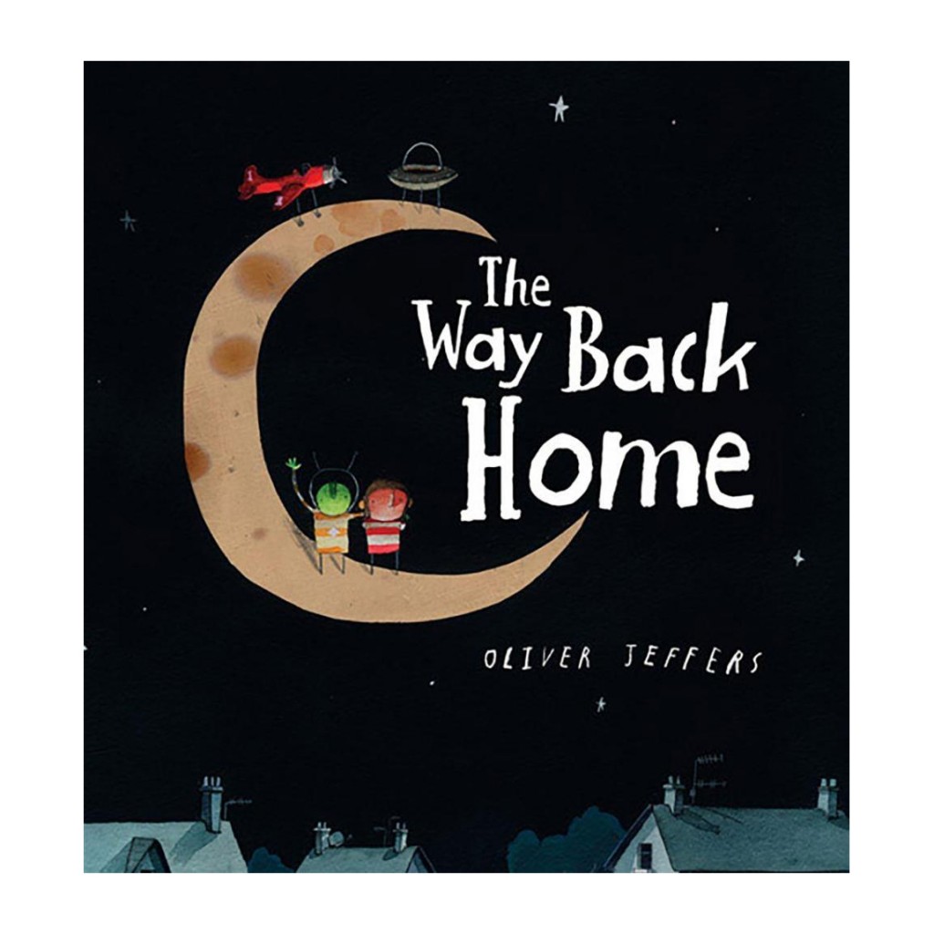 The Way Back Home by Oliver Jeffers (Boardbook) - Leo & Bella